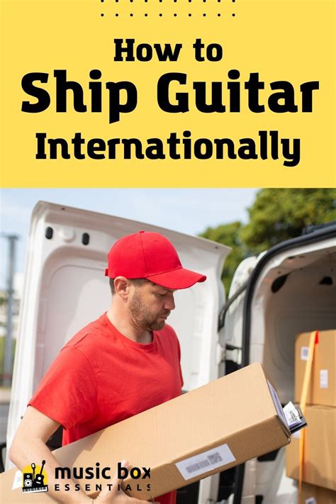 Shipping A Guitar Internationally: Everything You Need To Know